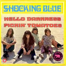 Shocking Blue : Hello Darkness